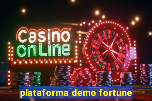 plataforma demo fortune